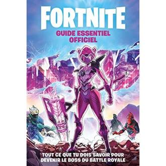 Fortnite - Guide essentiel : cadeau idéal pour fans et débutants, maîtriser le jeu avec conseils et illustrations captivantes. Parfaite idée cadeau jeux vidéo.