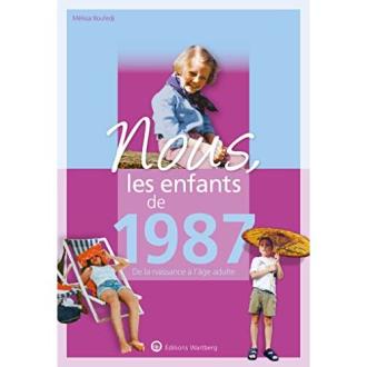 Livre nostalgique 'Nous, les enfants de 1987', parfait cadeau anniversaire